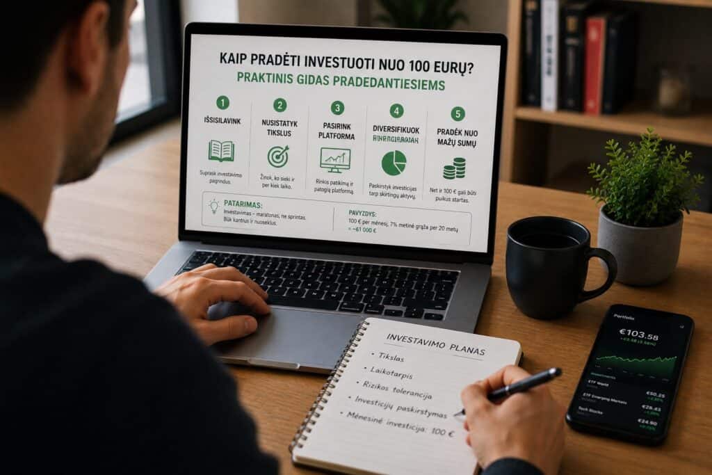 Kaip pradėti investuoti nuo 100 eurų